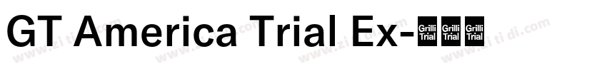 GT America Trial Ex字体转换